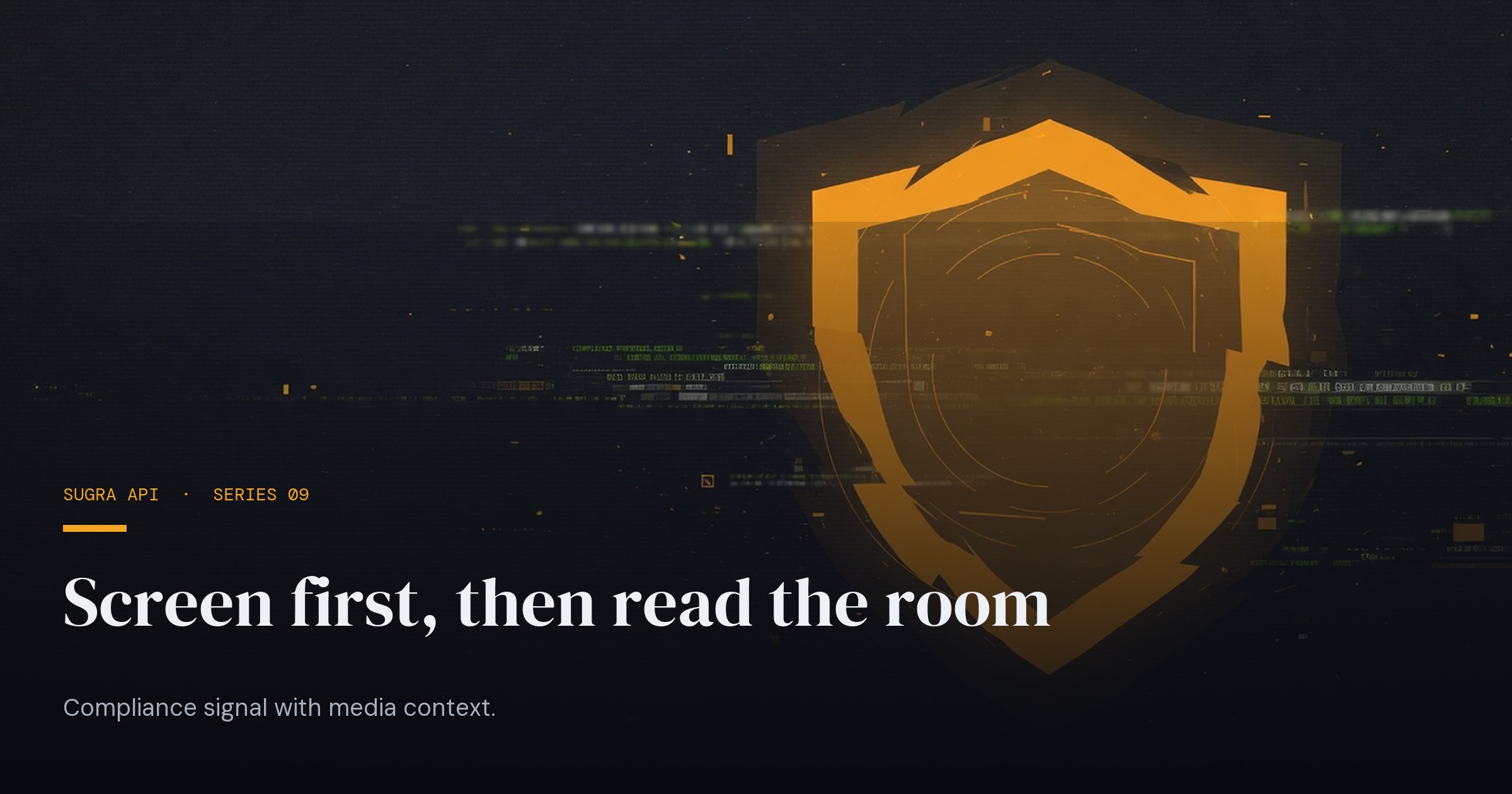 Screen first, then read the room - Sugra API blog